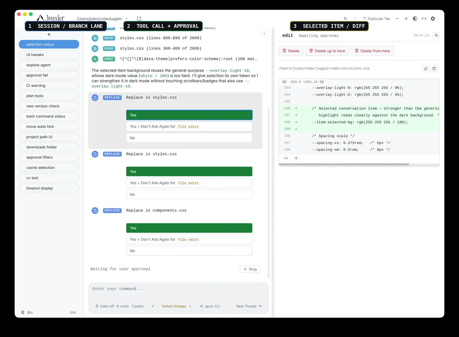 Annotated Juggler workspace showing a session-and-branch lane with named paths, a replace tool call awaiting approval, and its selected CSS diff in an adjacent detail column.