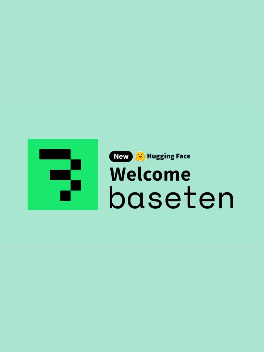 The official Baseten provider mark appears beside the words New, Hugging Face, Welcome, and baseten on a mint background.
