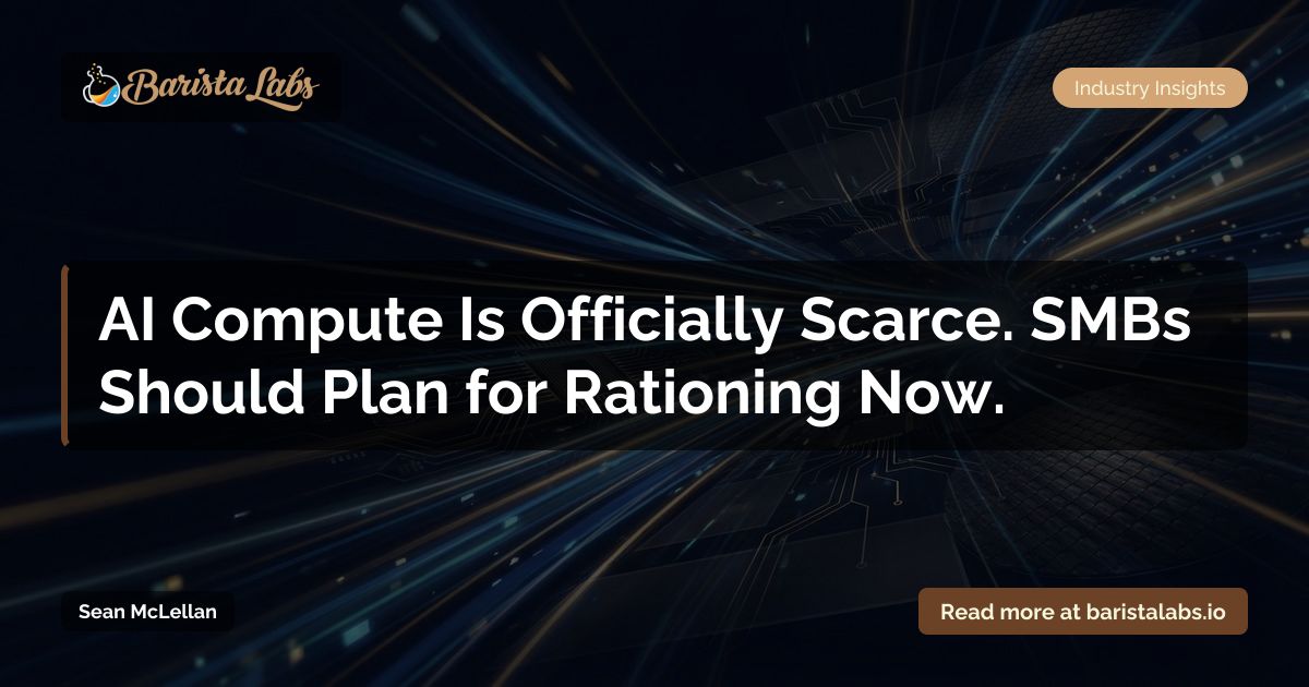AI Compute Scarcity and Inference Rationing: What SMBs Should Do