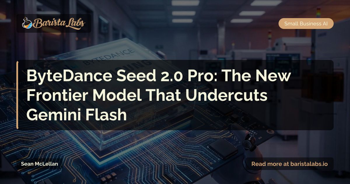 ByteDance Seed 2.0 Pro: Frontier AI Cheaper Than Gemini Flash