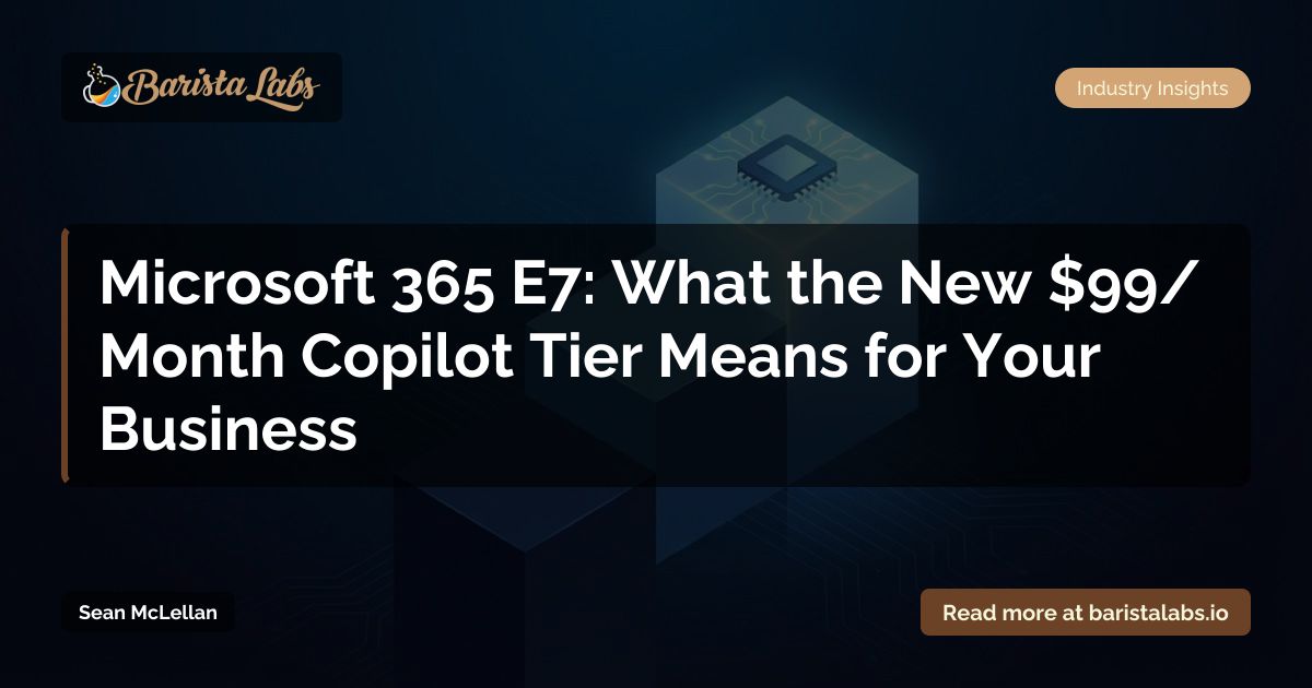 Microsoft 365 E7 Copilot Tier — What SMBs Need to Know