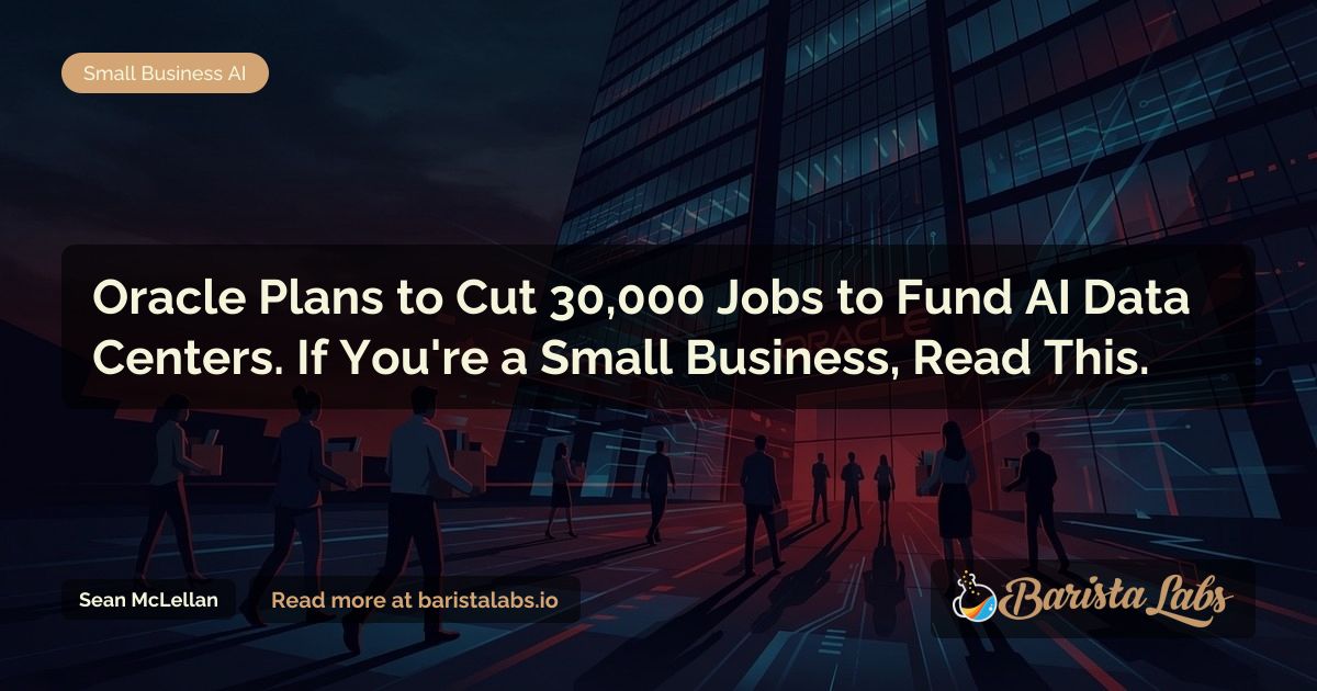 Oracle Layoffs 2026: 30,000 Jobs Cut for AI Data Centers