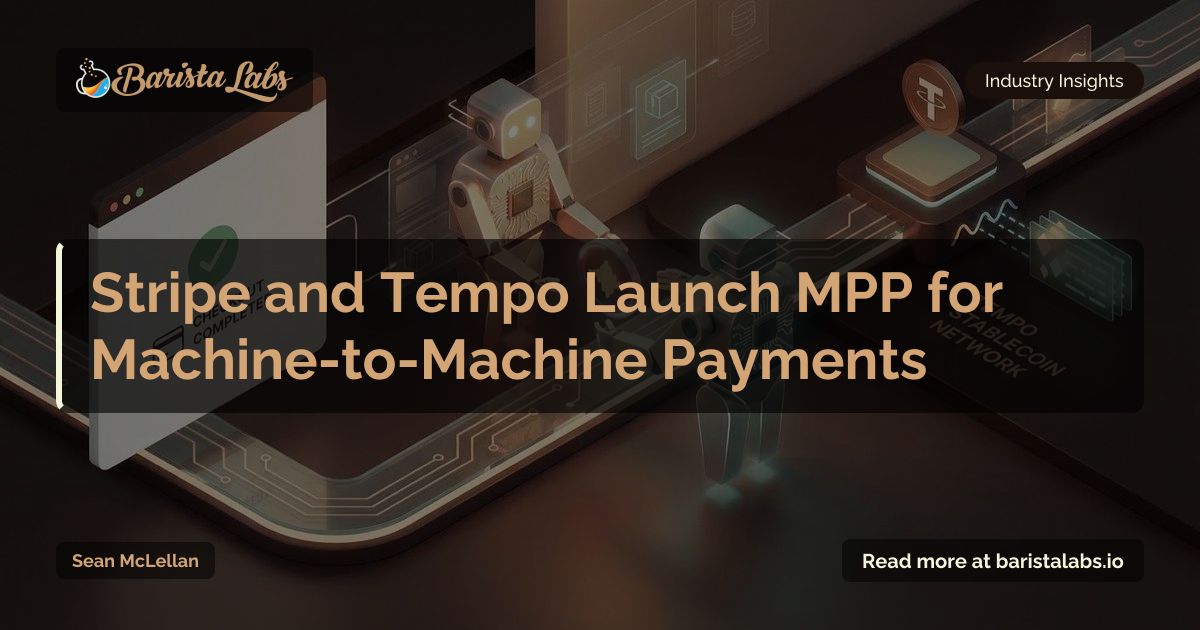 Stripe and Tempo Launch MPP for Machine-to-Machine Payments