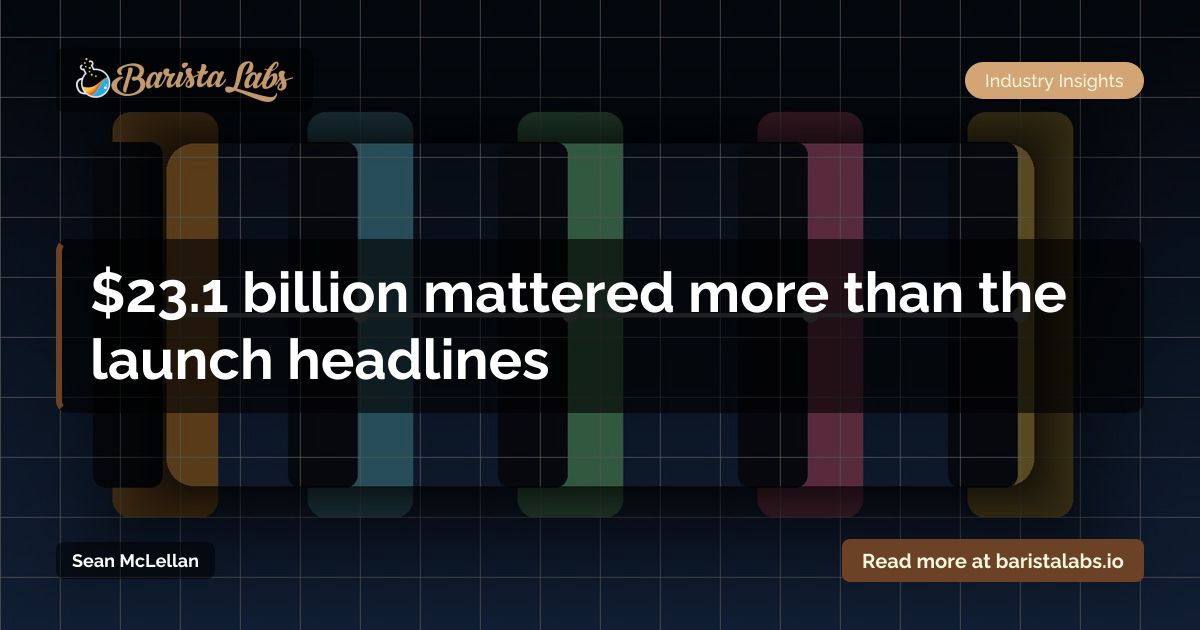 $23.1 billion mattered more than the launch headlines